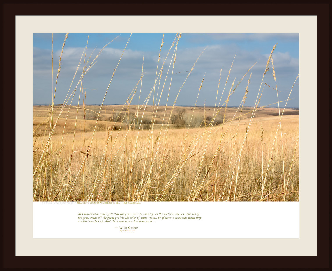 GRASS IS TO COUNTRY AS WATER IS TO SEA — Red Cloud, Nebraska